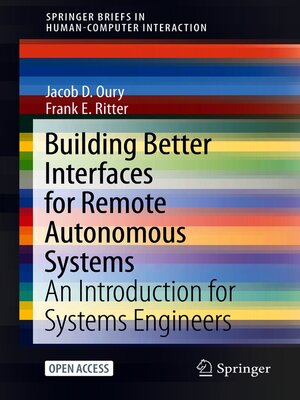 Building Better Interfaces for Remote Autonomous Systems - ebook